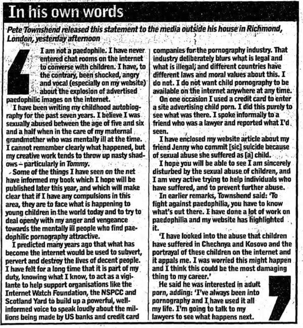Statement by Pete Townsehnd as reporteid in The Observer on January 12, 2003