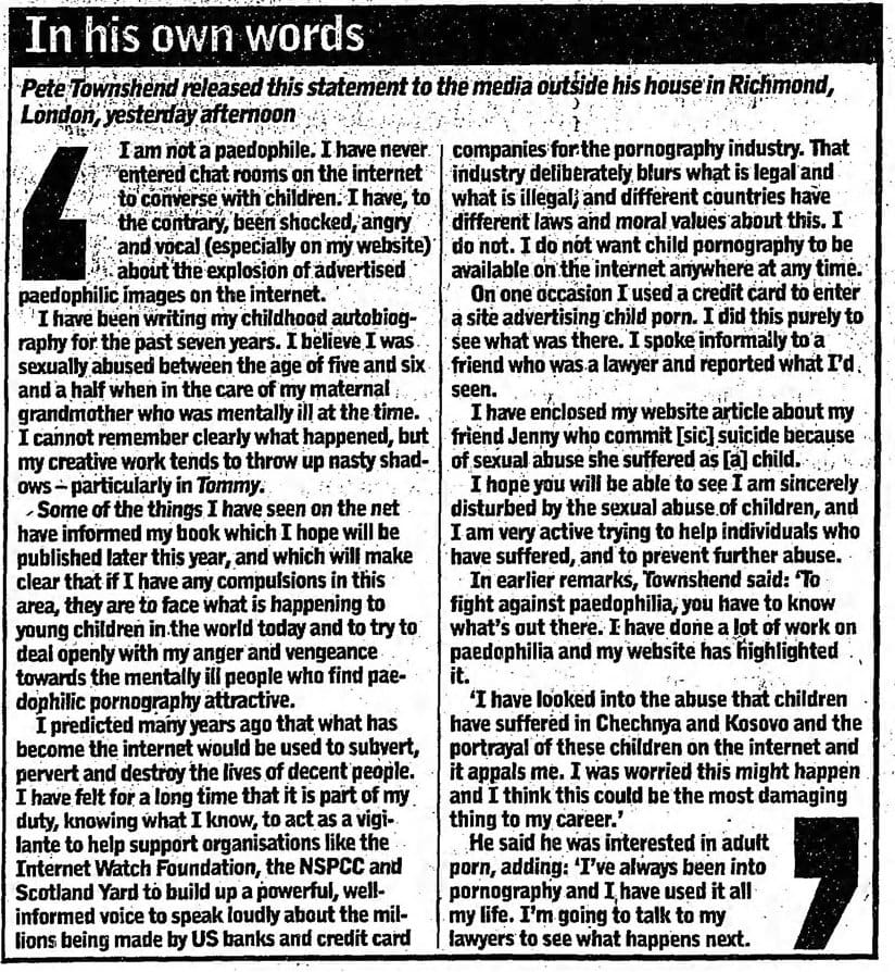 Statement by Pete Townsehnd as reporteid in The Observer on January 12, 2003