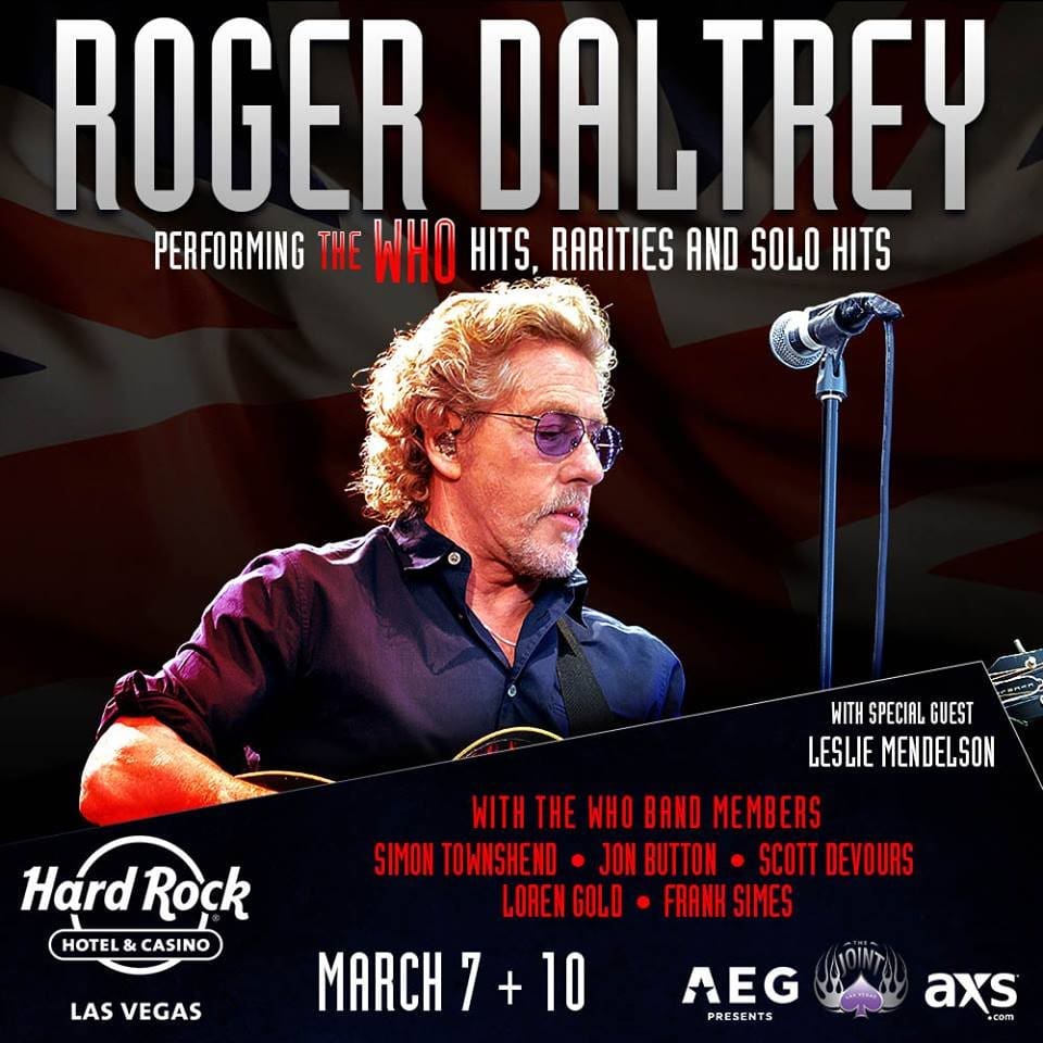 Ad for Roger Daltrey's March 7 & 10 concerts at The Hard Rock in Las Vegas