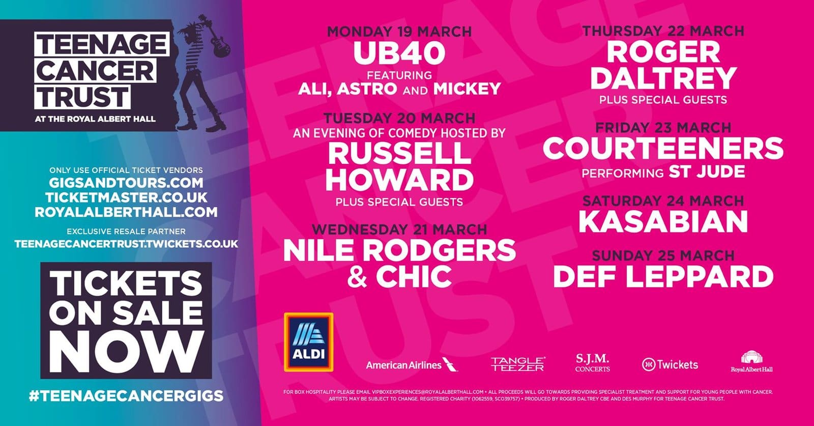 Ad for the Teenage Cancer Trust at the Royal Albert Hall for March 2018