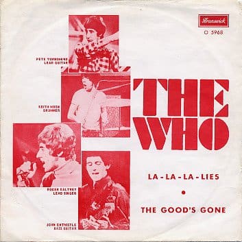 Swedish Picture sleeve of the "La La La Lies" backed with "The Goods Gone" single