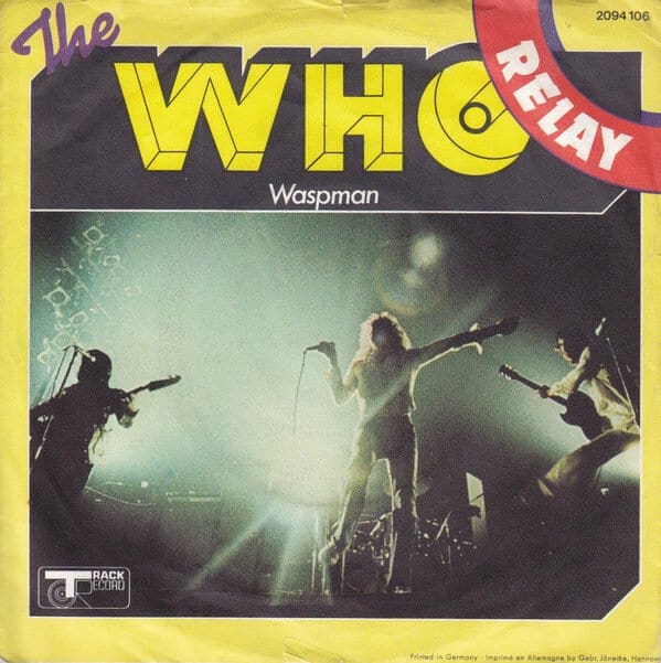 German picture sleeve of The Relay backed with Waspman
